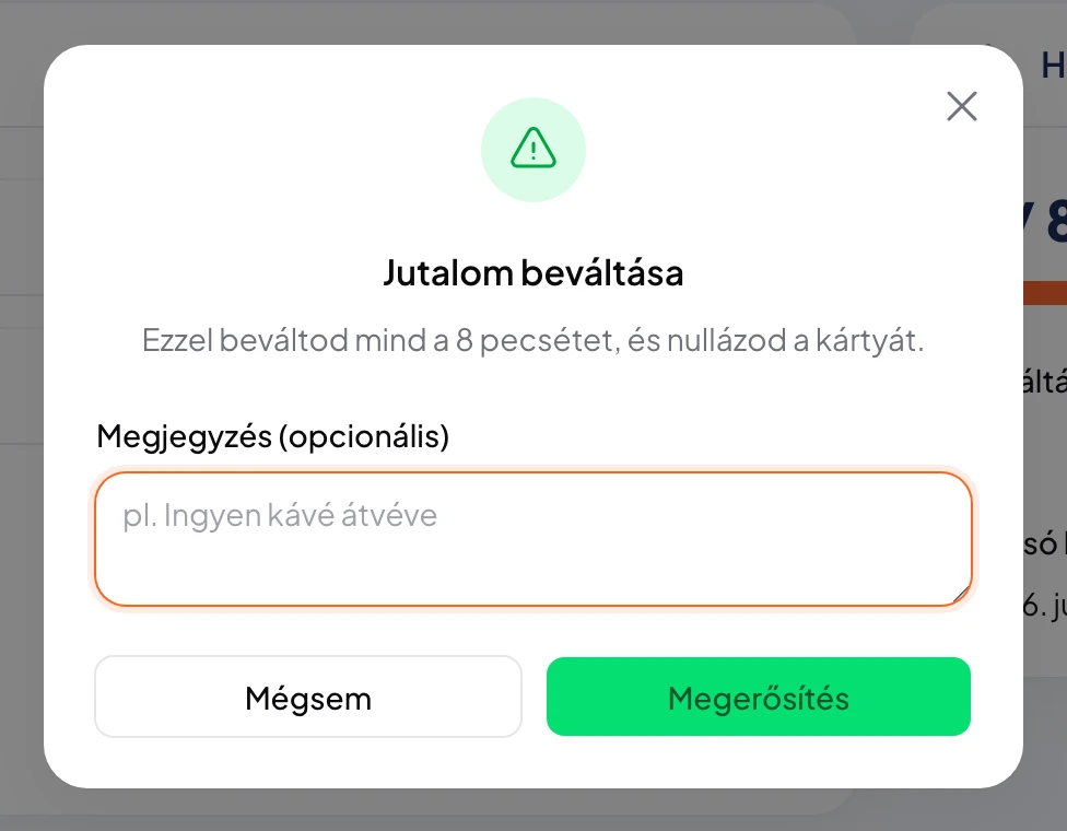 Jutalom beváltása megerősítő ablak a megjegyzés mezővel